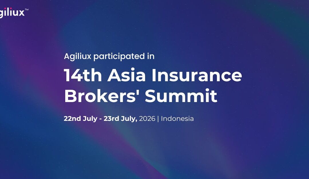 Agiliux at the 14th Asia Insurance Brokers’ Summit: Reflections from Jakarta